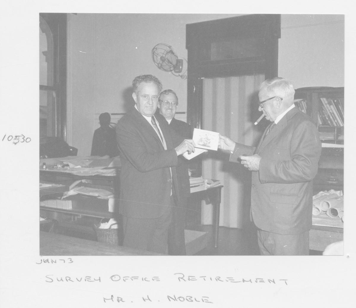 Retirement of Mr H Noble from the Survey Office - Brisbane, June 1973