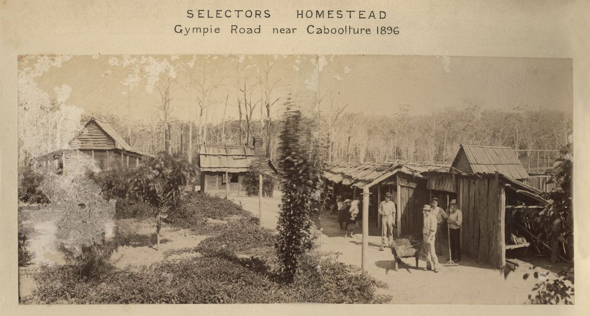 Selector's homestead on Gympie Road, Caboolture, 1896