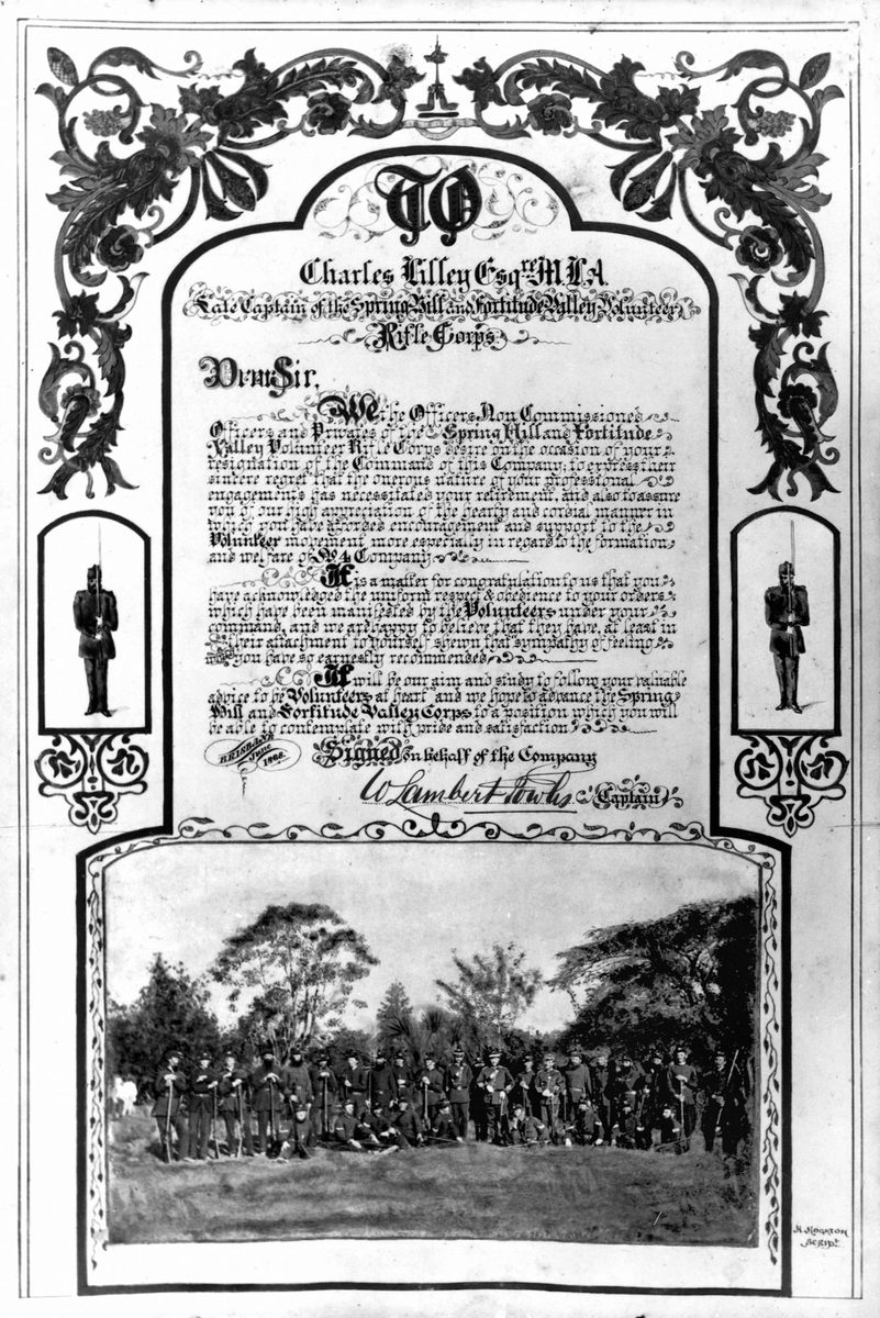 Illuminated address presented to Charles Lilley Esq. MLA by the Spring Hill and Fortitude Valley Volunteer Rifle Corps